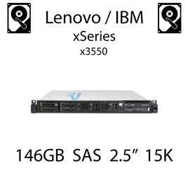 146GB 2.5" dedykowany dysk serwerowy SAS do serwera Lenovo / IBM System x3550, HDD Enterprise 15k, 600MB/s - 42D0677