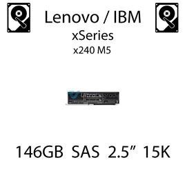 146GB 2.5" dedykowany dysk serwerowy SAS do serwera Lenovo / IBM xSeries x240 M5, HDD Enterprise 15k, 600MB/s - 90Y8926