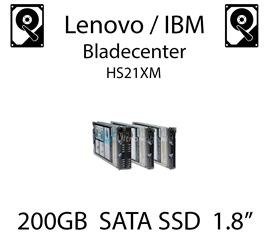 200GB 1.8" dedykowany dysk serwerowy SATA do serwera Lenovo / IBM Bladecenter HS21XM, SSD Enterprise , 300MB/s - 43W7746