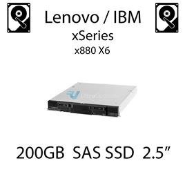 200GB 2.5" dedykowany dysk serwerowy SAS do serwera Lenovo / IBM xSeries x880 X6, SSD Enterprise  - 00AJ207