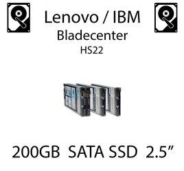 200GB 2.5" dedykowany dysk serwerowy SATA do serwera Lenovo / IBM Bladecenter HS22, SSD Enterprise , 300MB/s - 41Y8331