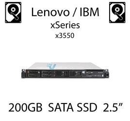 200GB 2.5" dedykowany dysk serwerowy SATA do serwera Lenovo / IBM System x3550, SSD Enterprise , 300MB/s - 41Y8331