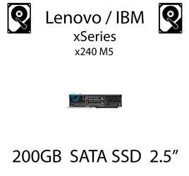 200GB 2.5" dedykowany dysk serwerowy SATA do serwera Lenovo / IBM xSeries x240 M5, SSD Enterprise , 600MB/s - 00AJ156