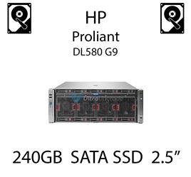 240GB 2.5" dedykowany dysk serwerowy SATA do serwera HP Proliant DL580 G9, SSD Enterprise  - 717969-B21