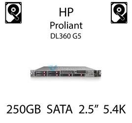 250GB 2.5" dedykowany dysk serwerowy SATA do serwera HP ProLiant DL360 G5, HDD Enterprise 5.4k, 3GB/s - 460426-001