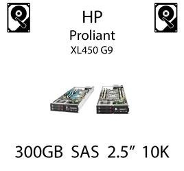 300GB 2.5" dedykowany dysk serwerowy SAS do serwera HP ProLiant XL450 G9, HDD Enterprise 10k, 6Gbps - 653955-001