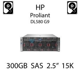 300GB 2.5" dedykowany dysk serwerowy SAS do serwera HP Proliant DL580 G9, HDD Enterprise 15k, 12Gb/s - 759208-B21