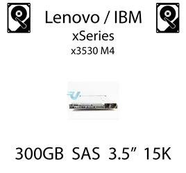 300GB 3.5" dedykowany dysk serwerowy SAS do serwera Lenovo / IBM System x3530 M4, HDD Enterprise 15k, 600MB/s - 44W2234