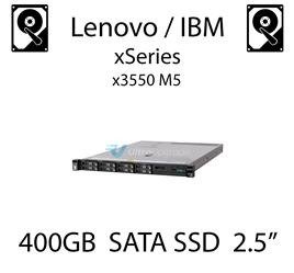 400GB 2.5" dedykowany dysk serwerowy SATA do serwera Lenovo / IBM System x3550 M5, SSD Enterprise , 600MB/s - 00YC325