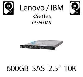 600GB 2.5" dedykowany dysk serwerowy SAS do serwera Lenovo / IBM System x3550 M5, HDD Enterprise 10k, 1.2GB/s - 00NA291