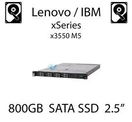 800GB 2.5" dedykowany dysk serwerowy SATA do serwera Lenovo / IBM System x3550 M5, SSD Enterprise , 600MB/s - 00WG635