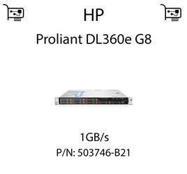 Karta sieciowa  1GB/s dedykowana do serwera HP Proliant DL360e G8 - 503746-B21