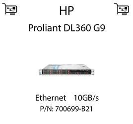 Karta sieciowa Ethernet 10GB/s dedykowana do serwera HP Proliant DL360 G9 - 700699-B21