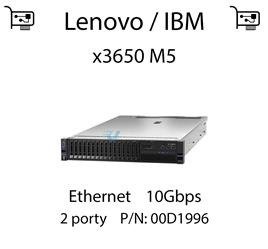 Karta sieciowa Ethernet 10Gbps dedykowana do serwera Lenovo / IBM System x3650 M5 + Moduł GBIC (REF) - 00D1996