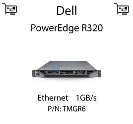 Karta sieciowa Ethernet 1GB/s dedykowana do serwera Dell PowerEdge R320 - TMGR6