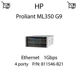 Karta sieciowa Ethernet 1Gbps dedykowana do serwera HP Proliant ML350 G9 - 811546-B21