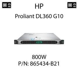 Oryginalny zasilacz HP o mocy 800W dedykowany do serwera HP ProLiant DL360 G10 - PN: 865434-B21