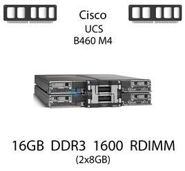 Pamięć RAM 16GB (2x8GB) DDR3 dedykowana do serwera Cisco UCS B460 M4, RDIMM, 1600MHz, 1.35V