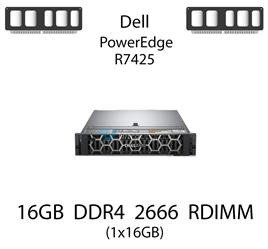 Pamięć RAM 16GB DDR4 dedykowana do serwera Dell PowerEdge R7425, RDIMM, 2666MHz, 1.2V, 1Rx4