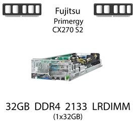 Pamięć RAM 32GB DDR4 dedykowana do serwera Fujitsu Primergy CX270 S2, LRDIMM, 2133MHz, 1.2V, 4Rx4 - S26361-F3844-E517
