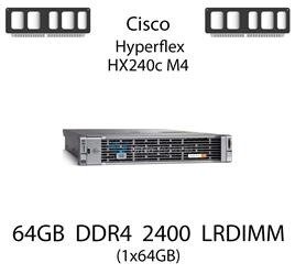 Pamięć RAM 64GB DDR4 dedykowana do serwera Cisco Hyperflex HX240c M4, LRDIMM, 2400MHz, 1.2V, 4Rx4