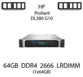 Pamięć RAM 64GB DDR4 dedykowana do serwera HP ProLiant DL380 G10, LRDIMM, 2666MHz, 1.2V, 4Rx4