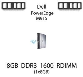 Pamięć RAM 8GB DDR3 dedykowana do serwera Dell PowerEdge M915, RDIMM, 1600MHz, 1.35V