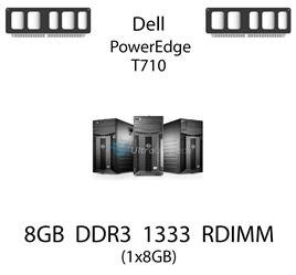 Pamięć RAM 8GB DDR3 dedykowana do serwera Dell PowerEdge T710, RDIMM, 1333MHz, 1.5V